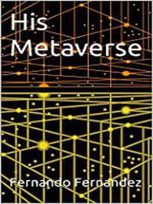 cover image of His Metaverse